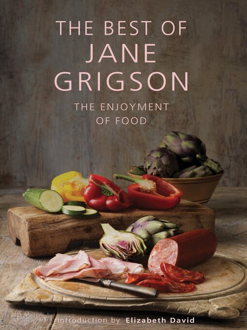 Title details for The Best of Jane Grigson by Jane Grigson - Available